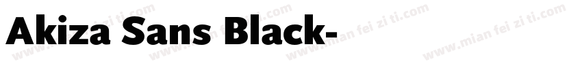 Akiza Sans Black字体转换